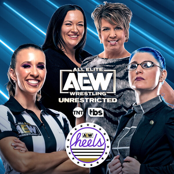 AEW Heels Takeover AEW Unrestricted